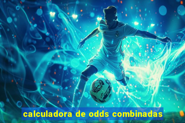 calculadora de odds combinadas